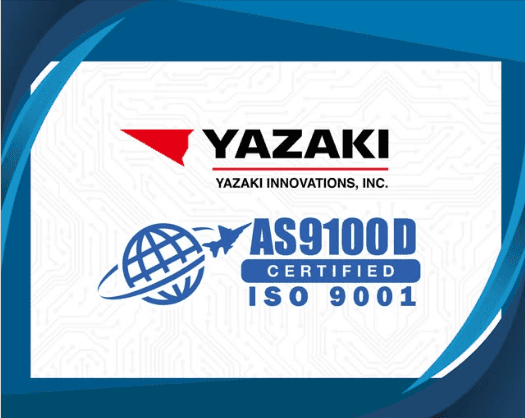 Yazaki Achieves AS9100D Certification